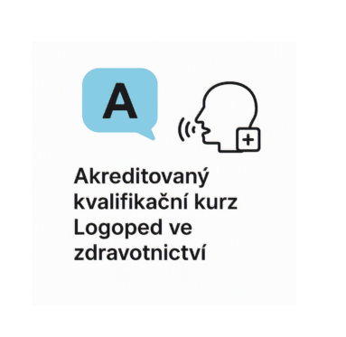 Akreditovaný kvalifikační kurz Logoped ve zdravotnictví 2026/2027 A